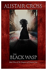 The Black Wasp by Alistair Cross