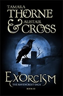 Book cover for Exorcism by Tamara Thorne & Alistair Cross: A large black raven sitting on a tombstone shaped like a cross with a dark blue sky and full moon.