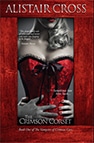 Book cover for The Crimson Corset by Alistair Cross: A red wooden frame with a platinum blonde woman in a red corset with black trim and a black bow. The woman is shown from her mouth to her hips. Her hands are on her hips and a man's right hand is on her abdomen. Alistair Cross is at the top and The Crimson Corset Book One of The Vampires of Crimson Cove is at the bottom of the frame. "Sometimes love bites back..." is on the middle right. “This drop-deadly tale of seduction and terror will leave you begging to be fanged …” a quote from Tamara Thorne is on the upper left.