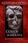 Book Cover for God of Shadows by Alistair Cross