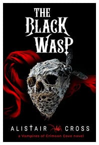 The Black Wasp by Alistair Cross