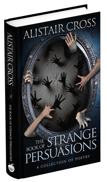 3D book cover for The Book of Strange Persuasions by Alistair Cross: A cracked handheld mirror with 3 hands coming out of it, 2 hands and arms reaching into the mirror, and 14 shadows of hands reaching up toward the frame to escape.