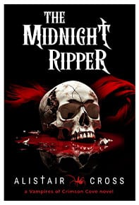 The Midnight Ripper by Alistair Cross